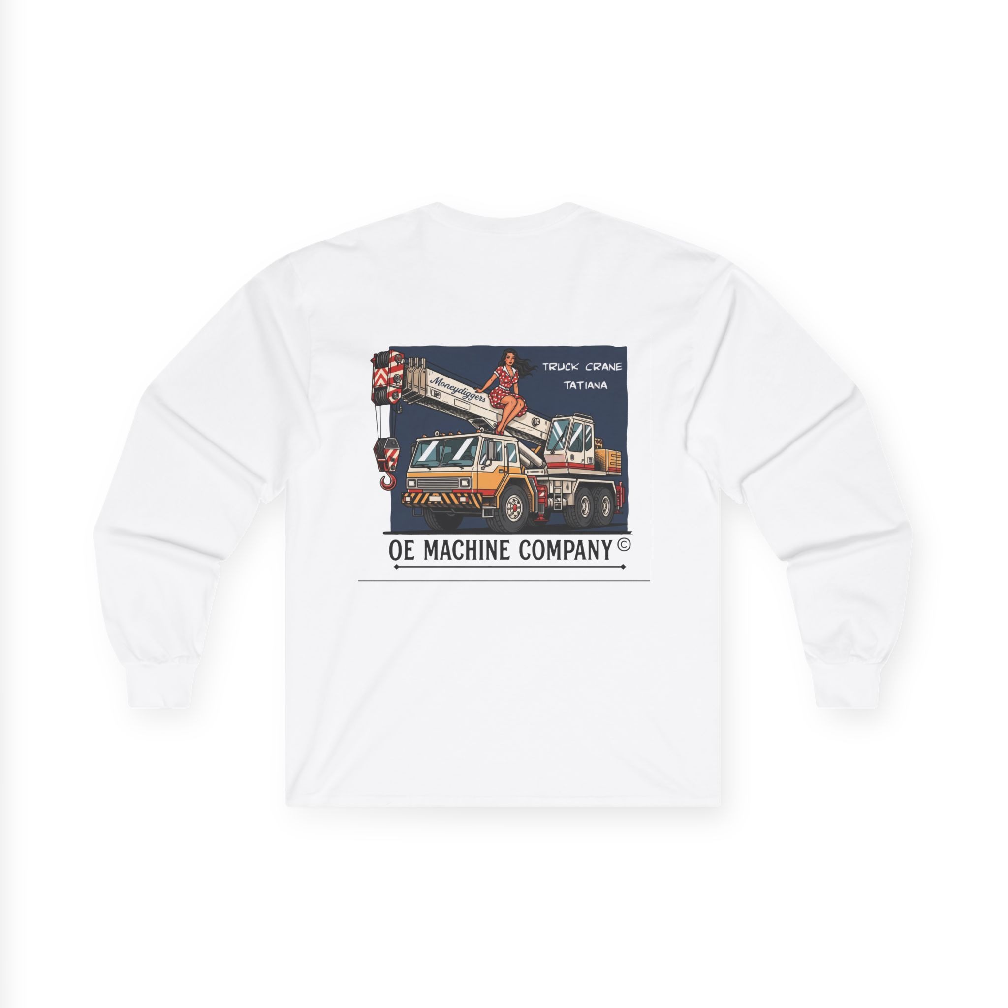 Truck Crane Tatiana, OE Machine Co. Long Sleeve Tee - Image 8