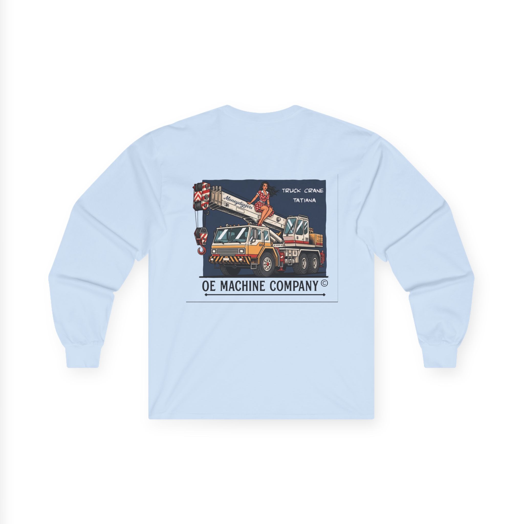 Truck Crane Tatiana, OE Machine Co. Long Sleeve Tee - Image 32