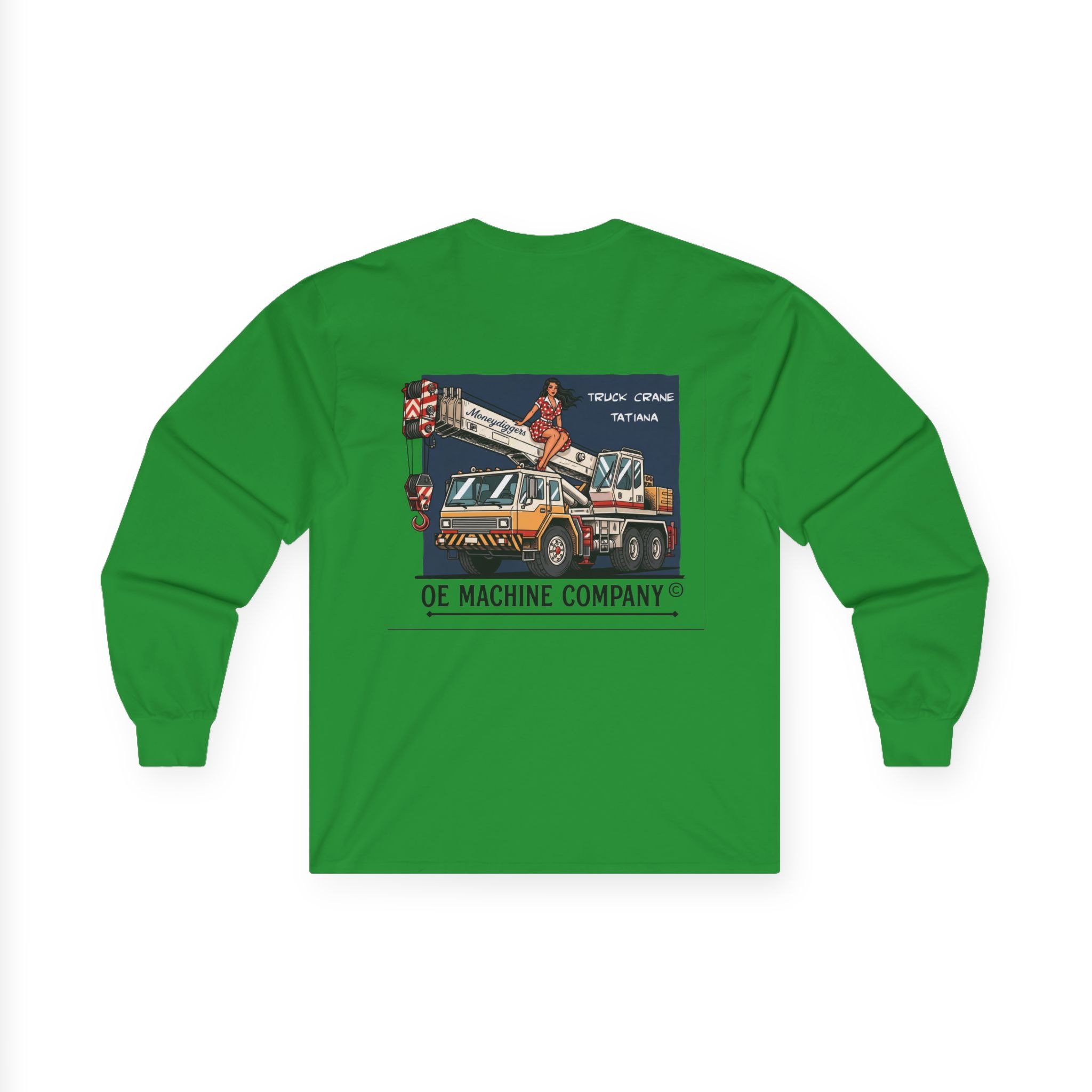 Truck Crane Tatiana, OE Machine Co. Long Sleeve Tee - Image 26