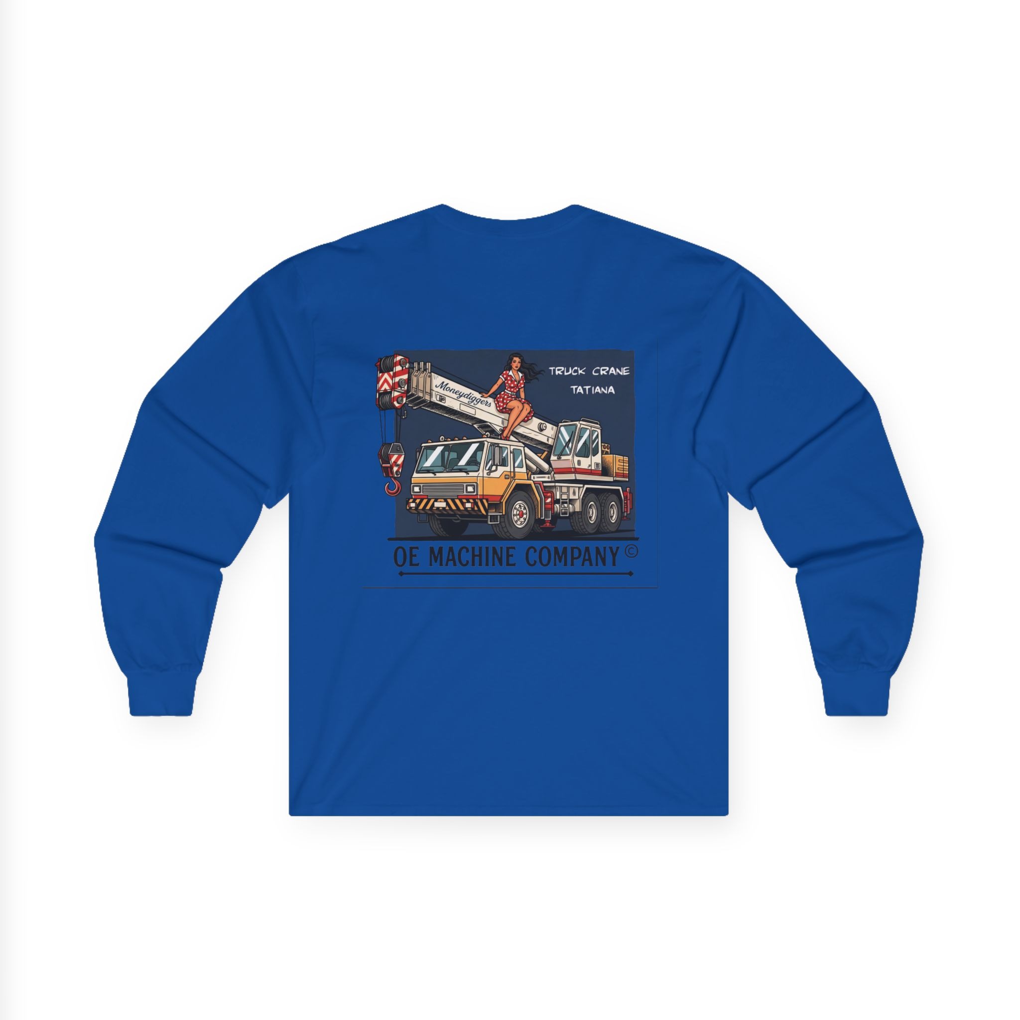 Truck Crane Tatiana, OE Machine Co. Long Sleeve Tee - Image 38