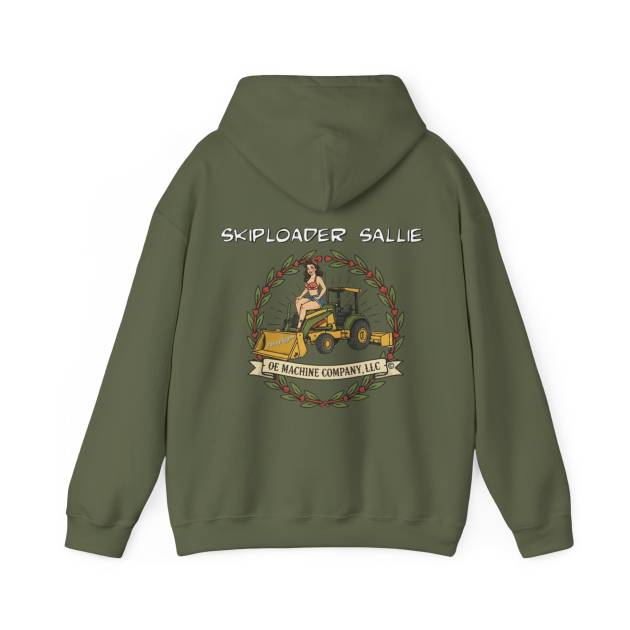 Skiploader Sallie, OE Machine Co. Hoodie