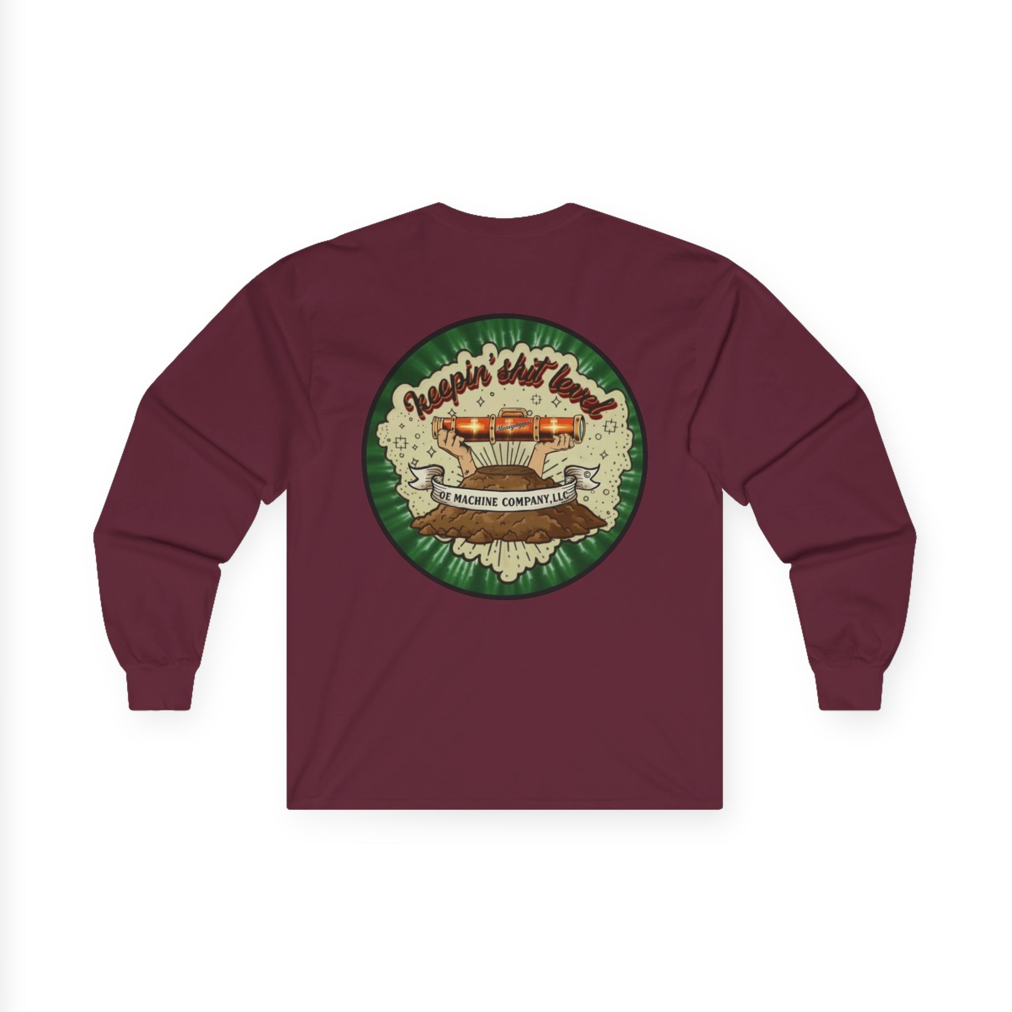 Keepin' Shit Level, OE Machine Co. Long Sleeve Tee - Image 17