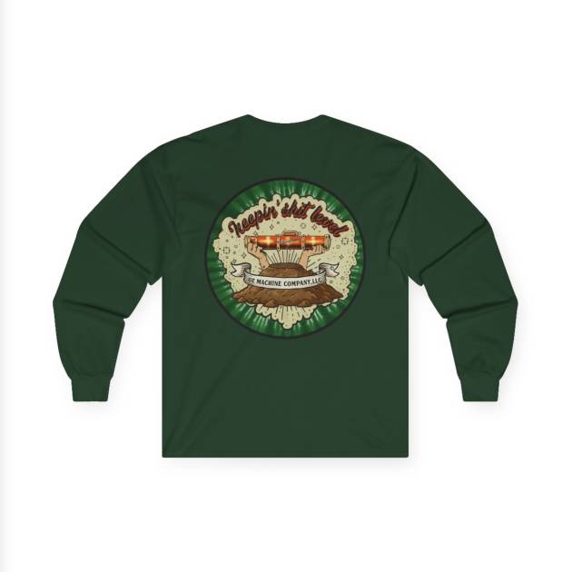 Keepin' Shit Level, OE Machine Co. Long Sleeve Tee