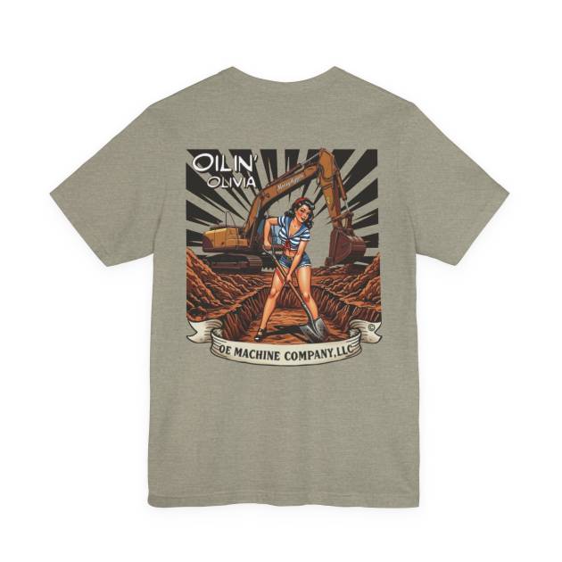 Oilin' Olivia, OE Machine Co. Short Sleeve Tee