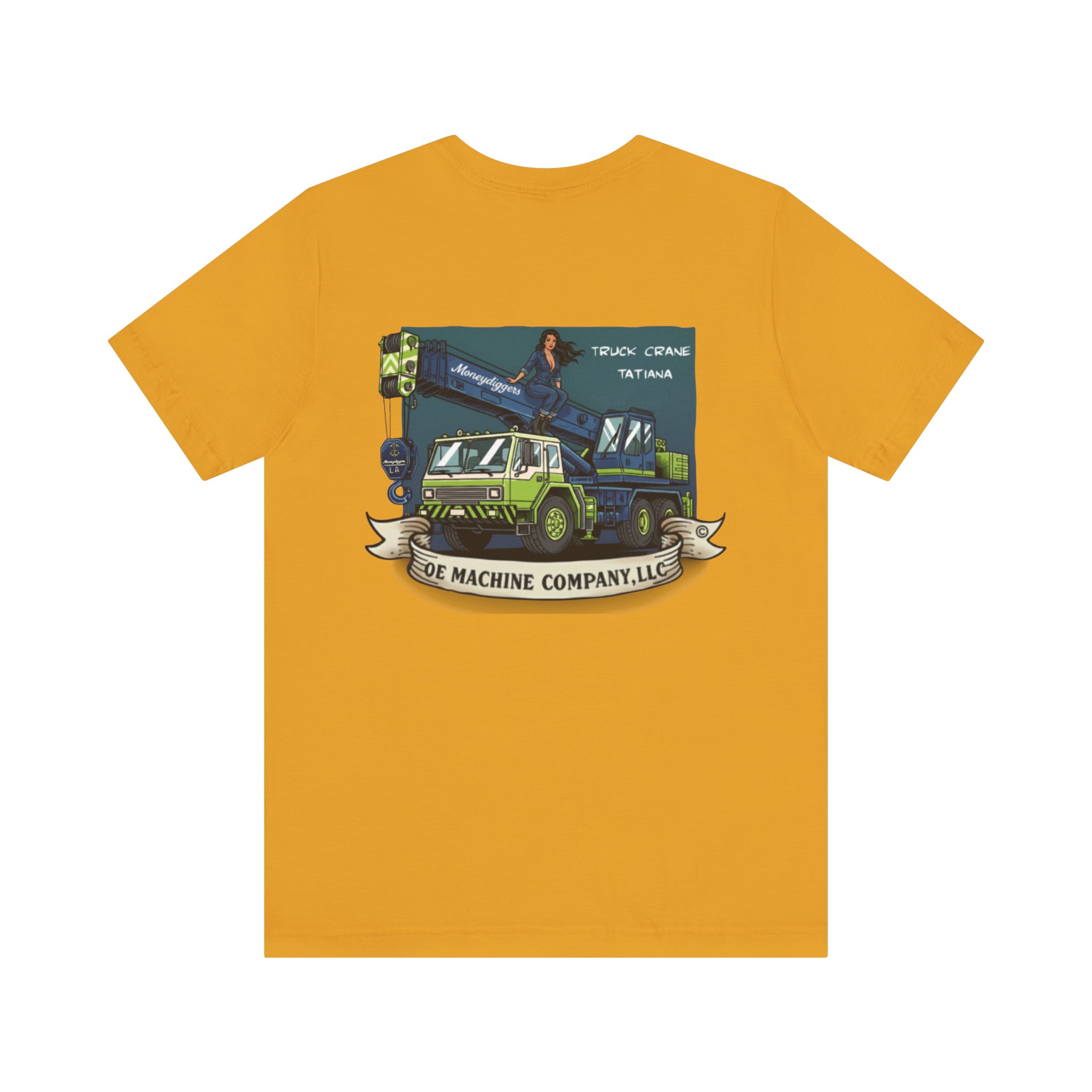 Truck Crane Tatiana, OE Machine Co. Short Sleeve Tee - Image 9