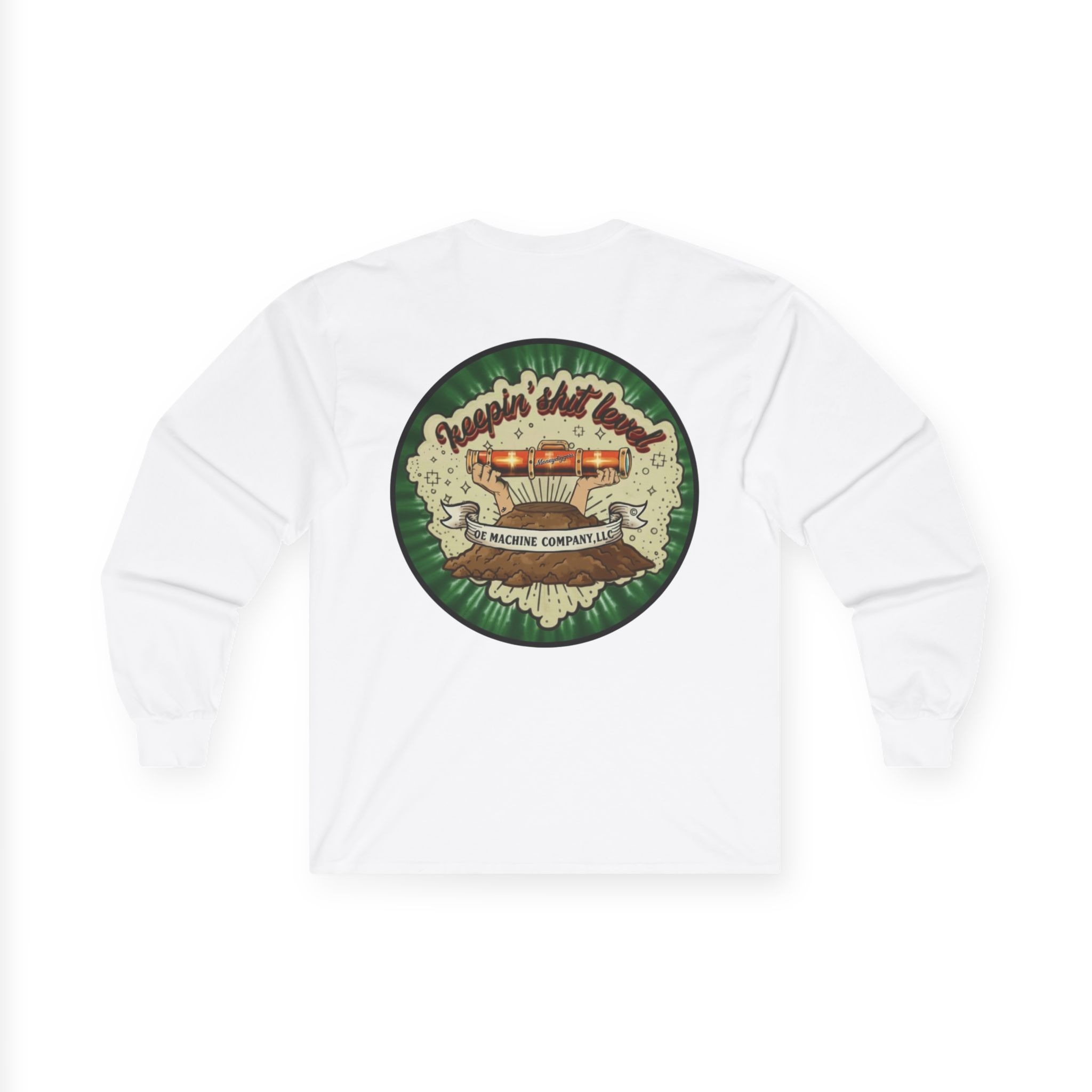Keepin' Shit Level, OE Machine Co. Long Sleeve Tee - Image 5