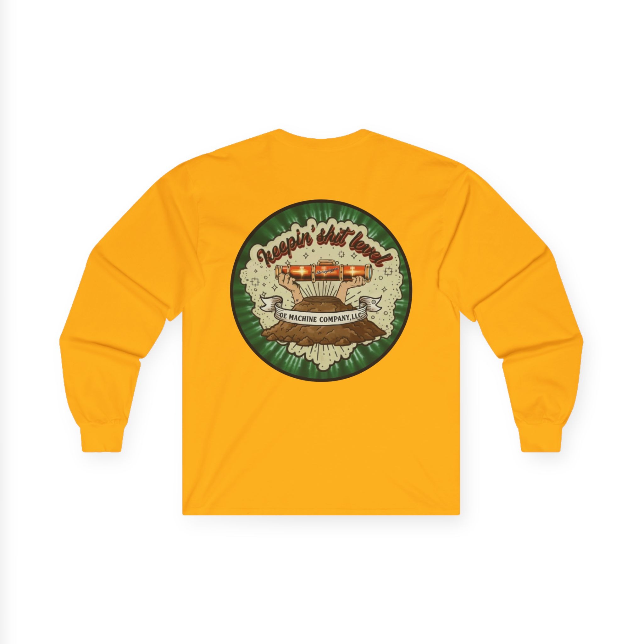 Keepin' Shit Level, OE Machine Co. Long Sleeve Tee - Image 14