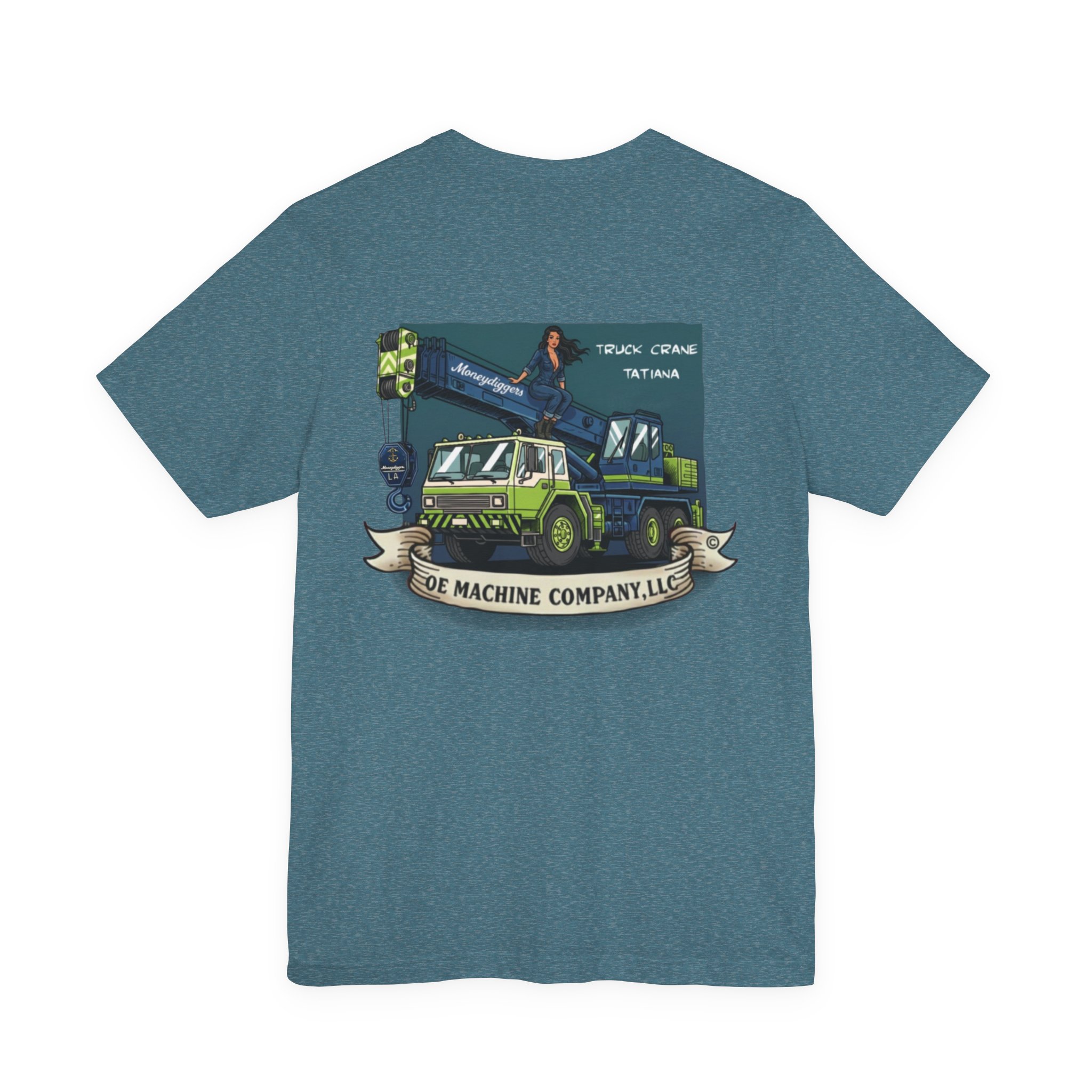 Truck Crane Tatiana, OE Machine Co. Short Sleeve Tee - Image 30