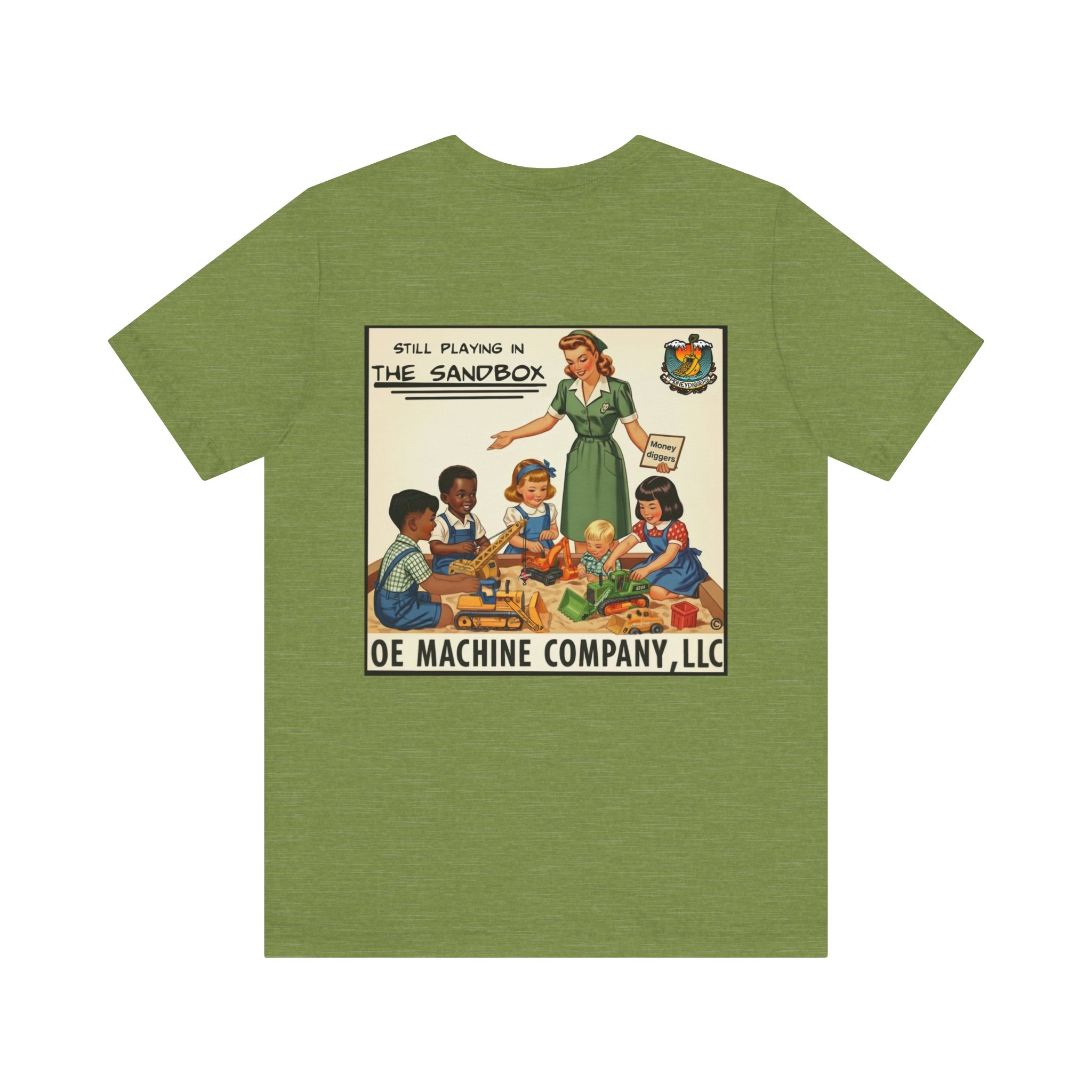Still Playin' in the Sandbox, OE Machine Co. Short Sleeve Tee