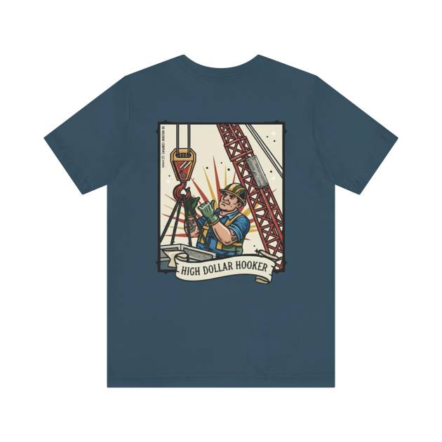 High Dollar Hooker, OE Machine Co. Short Sleeve Tee