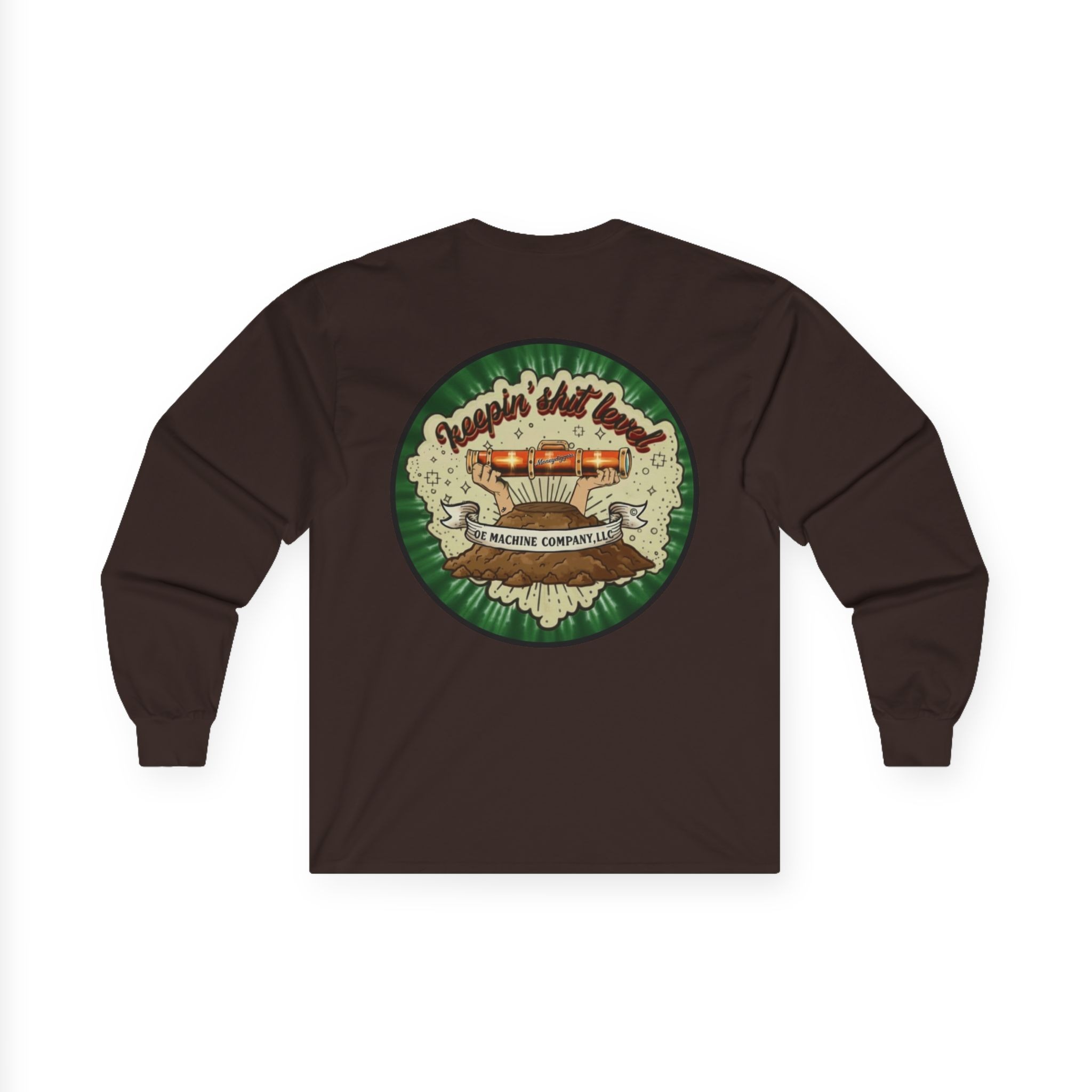 Keepin' Shit Level, OE Machine Co. Long Sleeve Tee - Image 20