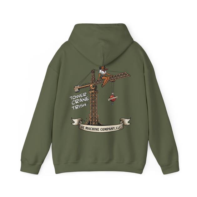 Tower Crane Trish, OE Machine Co. Hoodie