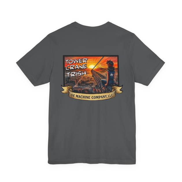 Tower Crane Trish, OE Machine Co. Short Sleeve Tee
